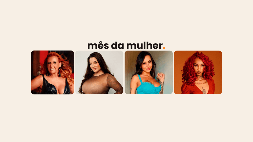 Mês das Mulheres: 4 histórias que mostram o poder da criação de conteúdo