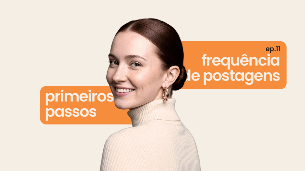 Primeiros Passos: como definir a frequência de postagens na Privacy